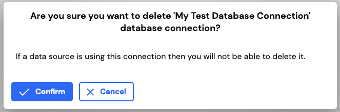 Delete a database connection confirmation